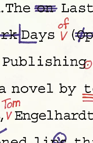 The Last Days of Publishing cover