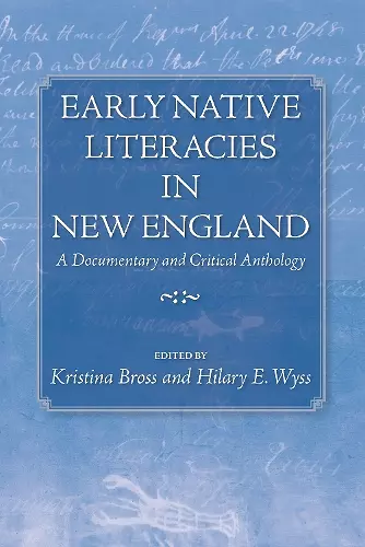 Early Native Literacies in New England cover