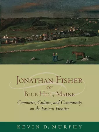 Jonathan Fisher of Blue Hill, Maine cover