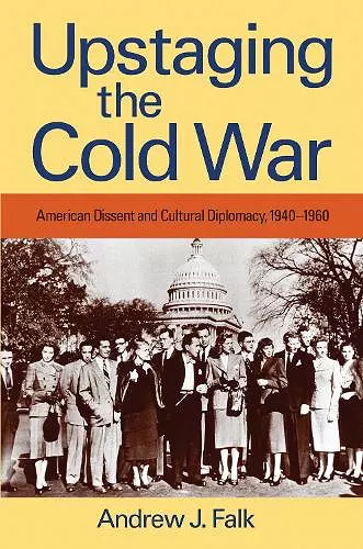 Upstaging the Cold War cover