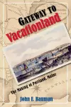 Gateway to Vacationland cover
