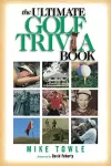 The Ultimate Golf Trivia Book cover