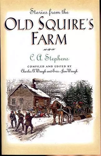 Stories from the Old Squire's Farm cover