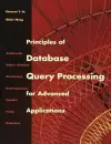 Principles of Database Query Processing for Advanced Applications cover