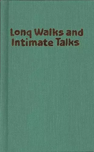 Long Walks and Intimate Talks cover