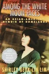 Among The White Moon Faces cover