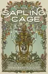 The Sapling Cage cover