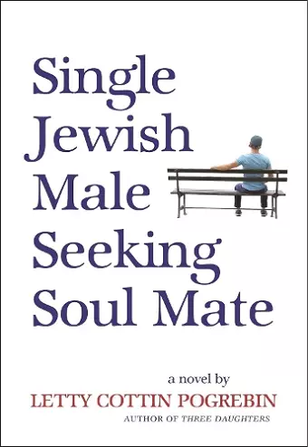 Single Jewish Male Seeking Soul Mate cover