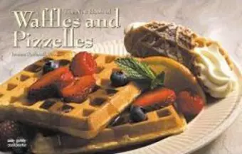 The New Book of Waffles & Pizelles cover
