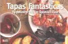 Tapas Fantasticas: Appetizers with a Spanish Flair cover