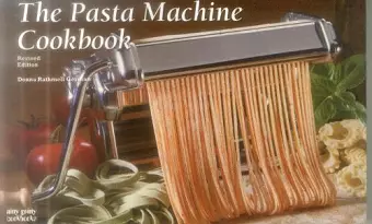 The Pasta Machine Cookbook cover
