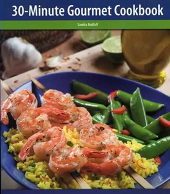 The 30-Minute Gourmet Cookbook cover