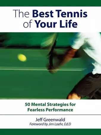 The Best Tennis of Your Life cover