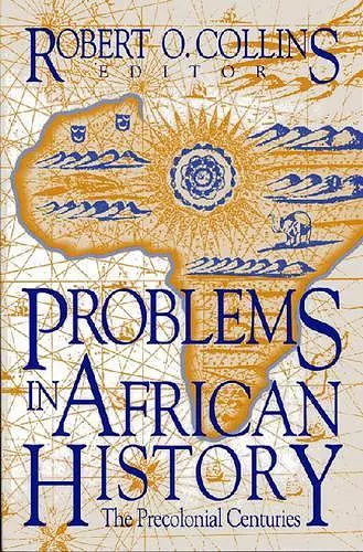 Problems in African History v. 1; The Precolonial Centuries cover