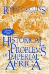 Problems in African History v. 2; Historical Problems of Imperial Africa cover