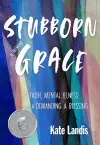 Stubborn Grace cover