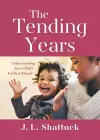 The Tending Years cover