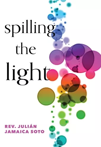 Spilling the Light cover