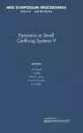 Dynamics in Small Confining Systems V: Volume 651 cover