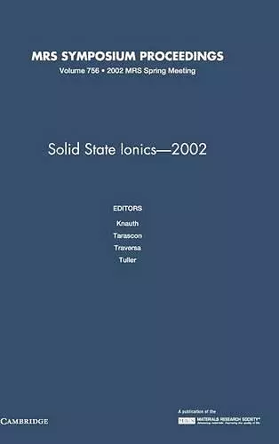 Solid-State Ionics - 2002: Volume 756 cover