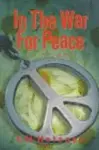 In the War for Peace cover