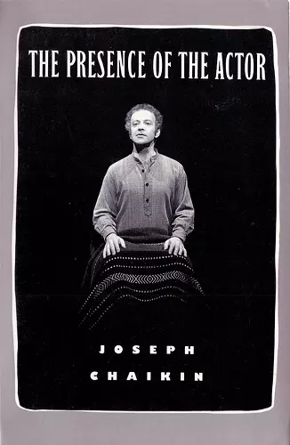 The Presence of the Actor cover