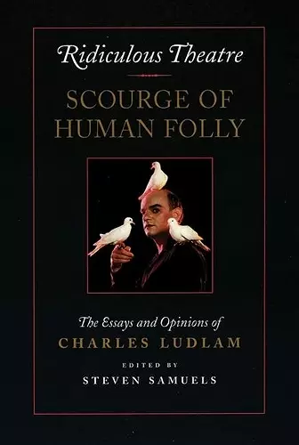 Ridiculous Theatre: Scourge of Human Folly cover