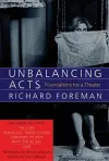 Unbalancing Acts: Foundations for a Theater cover