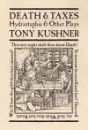 Death and Taxes: Hydriotaphia & Other Plays cover