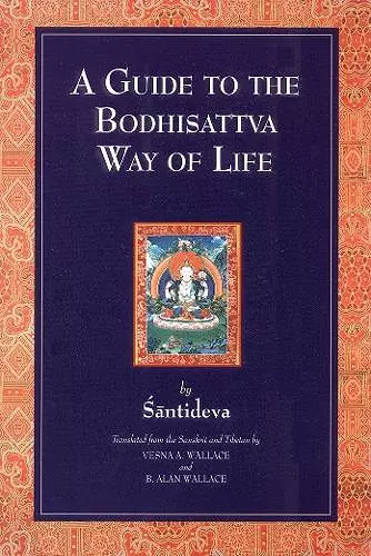 A Guide to the Bodhisattva Way of Life cover