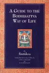 A Guide to the Bodhisattva Way of Life cover