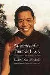 Memoirs of a Tibetan Lama cover