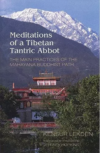 Meditations of a Tibetan Tantric Abbot cover