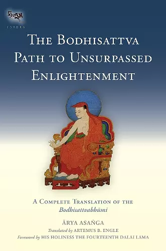 The Bodhisattva Path to Unsurpassed Enlightenment cover