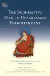 The Bodhisattva Path to Unsurpassed Enlightenment cover