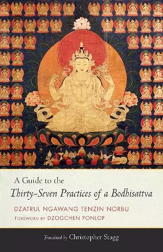 A Guide to the Thirty-Seven Practices of a Bodhisattva cover