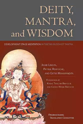 Deity, Mantra, and Wisdom cover