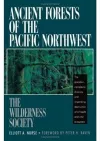 Ancient Forests of the Pacific Northwest cover