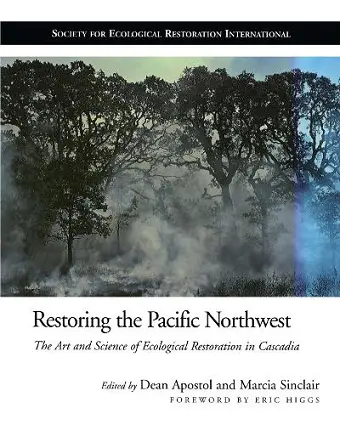 Restoring the Pacific Northwest cover