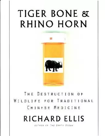 Tiger Bone and Rhino Horn cover