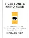 Tiger Bone and Rhino Horn cover