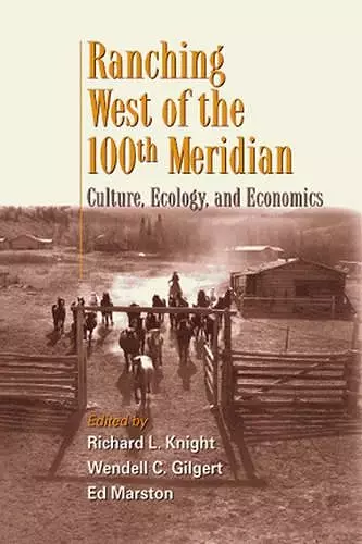 Ranching West of the 100th Meridian cover