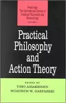 Practical Philosophy and Action Theory cover