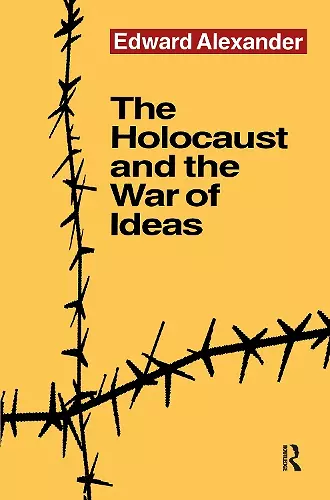 The Holocaust and the War of Ideas cover