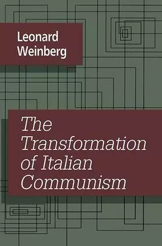 The Transformation of Italian Communism cover