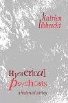 Hysterical Psychosis cover