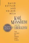 Karl Mannheim and the Crisis of Liberalism cover