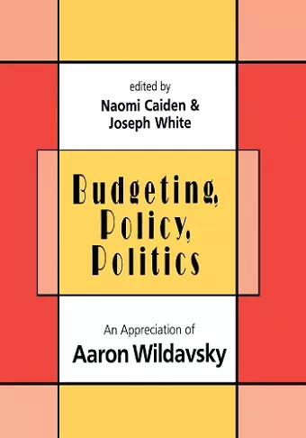 Budgeting, Policy, Politics cover