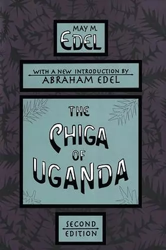 The Chiga of Uganda cover