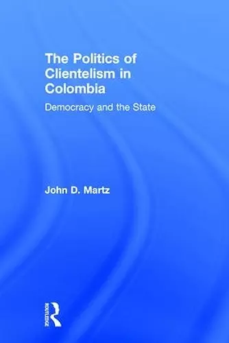 The Politics of Clientelism cover